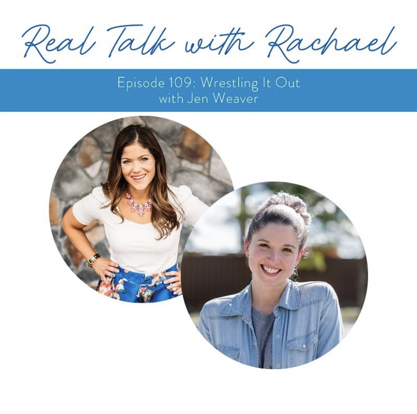 Real Talk with Rachael Podcast with Jen Weaver